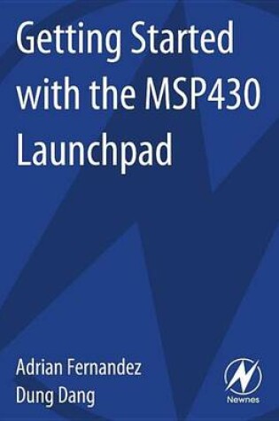 Cover of Getting Started with the Msp430 Launchpad