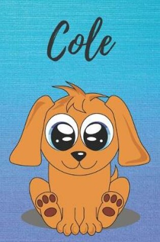 Cover of Cole dog coloring book / notebook / journal / diary