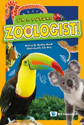 Book cover for I'm A Future Zoologist!