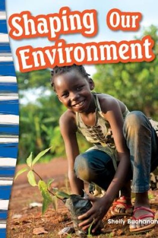 Cover of Shaping Our Environment