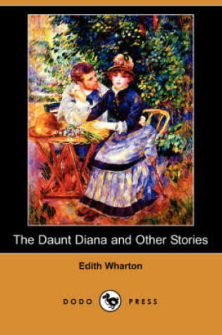 Cover of The Daunt Diana and Other Stories (Dodo Press)