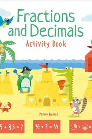 Cover of Fractions and Decimals Activity Book