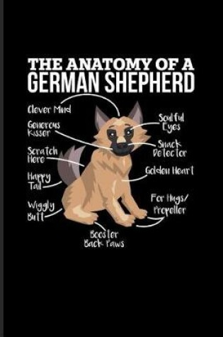 Cover of Anatomy Of A German Shepherd