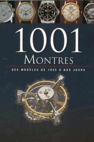 Cover of 1001 Montres
