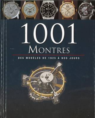 Cover of 1001 Montres