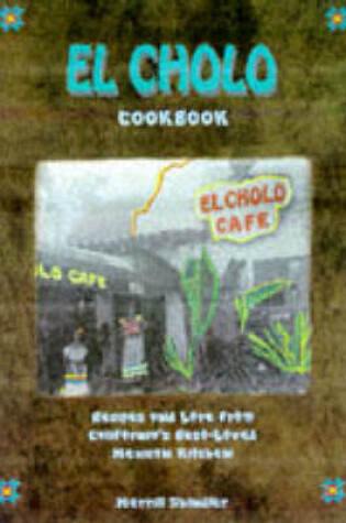 Cover of El Cholo Cookbook