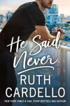 Book cover for He Said Never