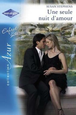 Cover of Une Seule Nuit D'Amour (Harlequin Azur)