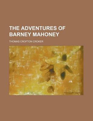 Book cover for The Adventures of Barney Mahoney