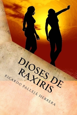 Book cover for Dioses de Raxiris