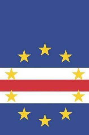 Cover of Cape Verde Flag Notebook - Cabo Verdean Flag Book - Cape Verde Travel Journal