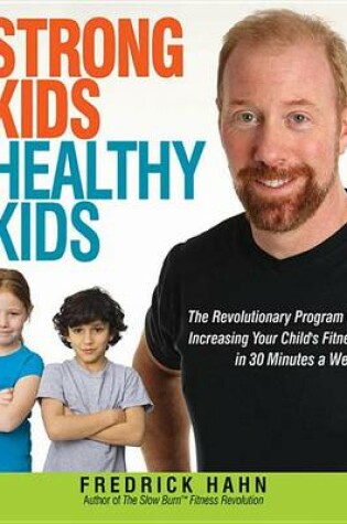 Cover of Strong Kids, Healthy Kids