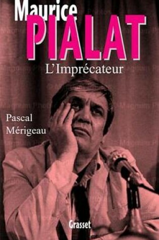 Cover of Maurice Pialat L'Imprecateur