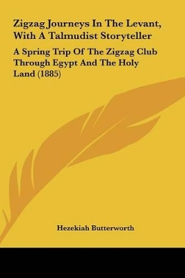 Book cover for Zigzag Journeys in the Levant, with a Talmudist Storyteller