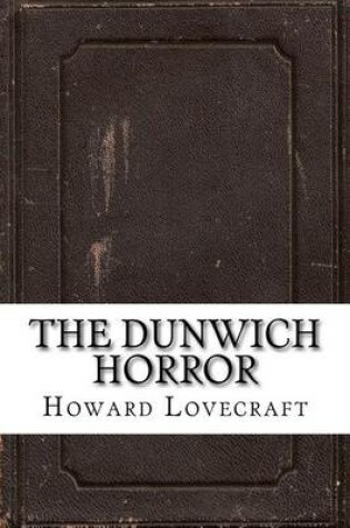 Cover of The Dunwich Horror