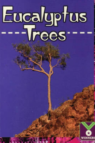 Cover of Eucalyptus Trees