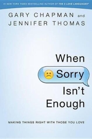 Cover of When Sorry Isn't Enough