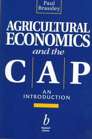 Cover of Agricultural Economics and the CAP