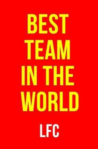 Cover of Best Team in the World Lfc