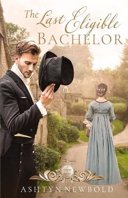 Book cover for The Last Eligible Bachelor