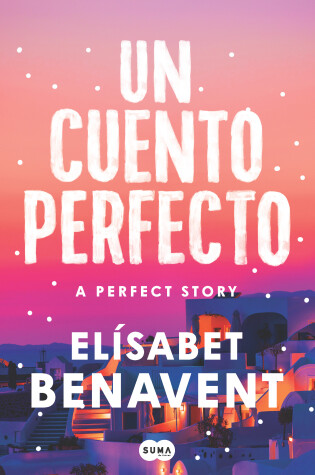 Cover of Un cuento perfecto / A Perfect Story