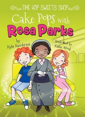 Book cover for Cake Pops with Rosa Parks