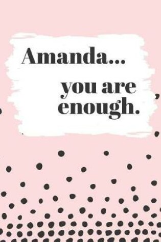 Cover of Amanda's You Are Enough