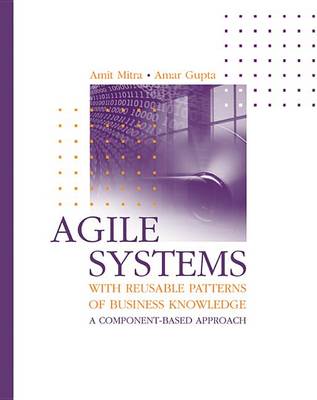 Book cover for Agile Systems with Reusable Patterns of Business Knowledge