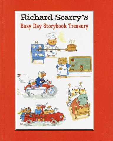 Book cover for Richard Scarry's Busy Day Storybook Treasury