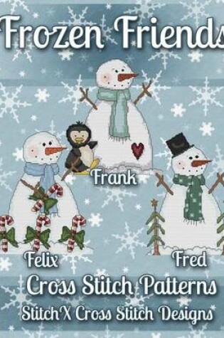 Cover of Frozen Friends Cross Stitch Patterns