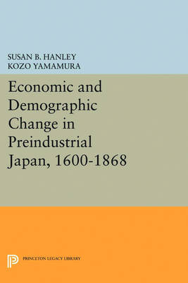 Book cover for Economic and Demographic Change in Preindustrial Japan, 1600-1868