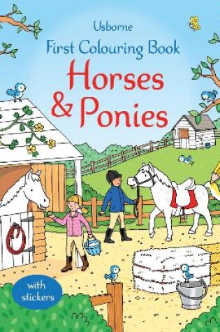 Cover of First Colouring Book Horses and Ponies