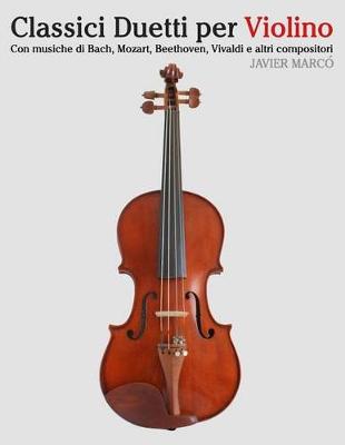 Book cover for Classici Duetti Per Violino