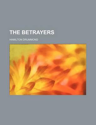 Book cover for The Betrayers