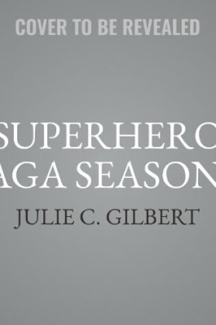 Cover of Superhero Saga Season 1