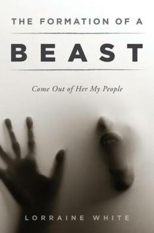 Cover of The Formation of a Beast