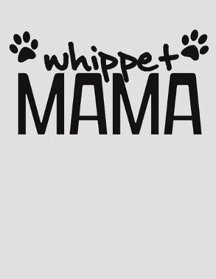 Book cover for Whippet Mama