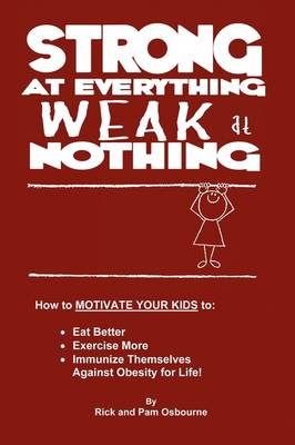 Book cover for Strong at Everything, Weak at Nothing