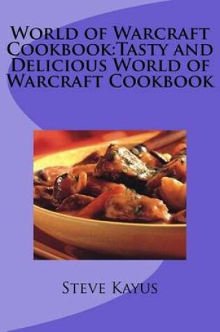 Cover of World of Warcraft Cookbook