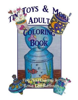 Book cover for Tin Toys & More Adult Coloring Book