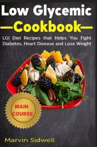 Cover of Low Glycemic Cookbook