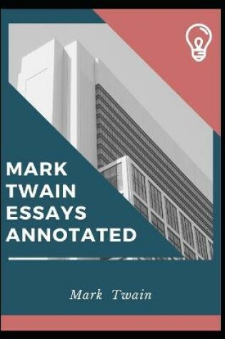 Cover of Mark Twain Essays Annotated