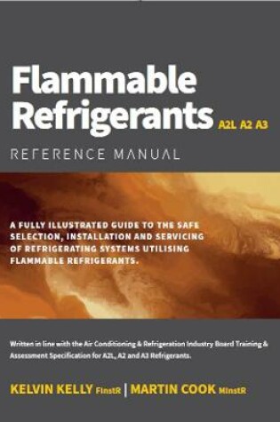 Cover of Flammable Refrigerants A2L A2 A3