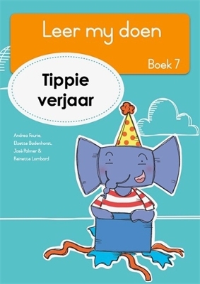 Cover of Leer my doen Boek 7: Tippie verjaar