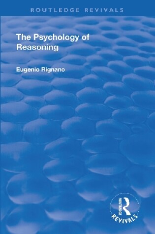 Cover of Revival: The Psychology of Reasoning (1923)