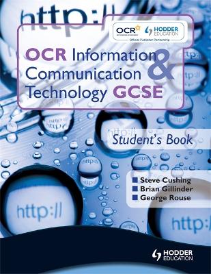 Cover of OCR Information and Communication Technology GCSE Student Book