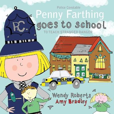 Book cover for Penny Farthing Goes to School