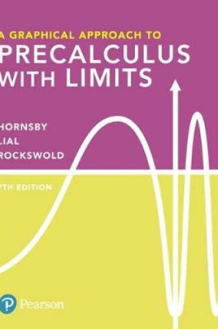 Cover of A Graphical Approach to Precalculus with Limits Plus Mylab Math with Pearson Etext -- 24-Month Access Card Package