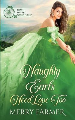 Book cover for Naughty Earls Need Love Too