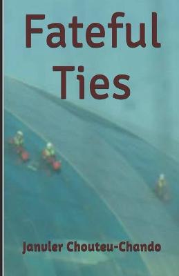 Book cover for Fateful Ties